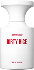 DIRTY RICE - BORNTOSTANDOUT - Bloom Perfumery