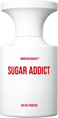 SUGAR ADDICT - BORNTOSTANDOUT - Bloom Perfumery