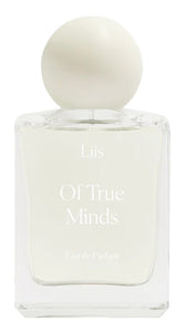 Of True Minds - Liis - Bloom Perfumery